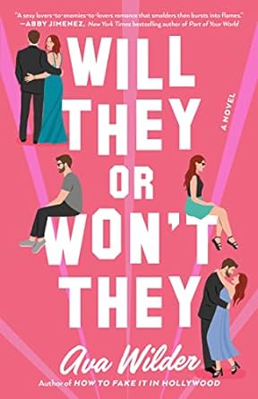 Cover of Will They or Won't They by Ava Wilder