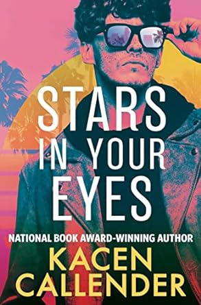 Cover of Stars in Your Eyes by Kacen Callender