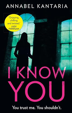 COver of I Know You by Annabel Kantaria