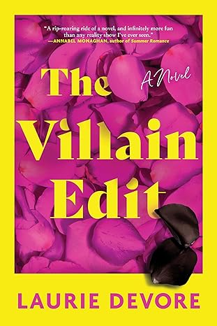 Cover of The Villain Edit by Laurie Devore