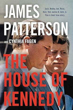 Cover of The House of Kennedy by James Patterson