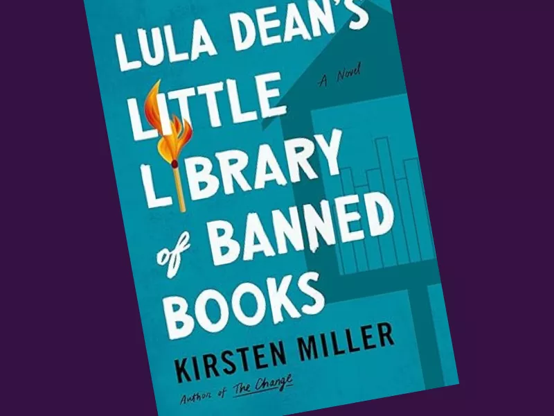 Cover of Lula Dean&#039;s Little Library of Banned Books by Kristen Miller