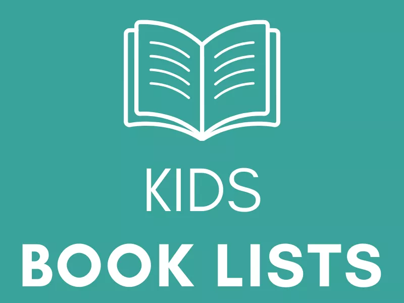 KIDS BOOK LISTS