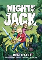 Mighty Jack by&nbsp;Ben Hatke cover